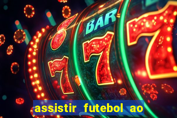 assistir futebol ao vivo gratis palmeiras